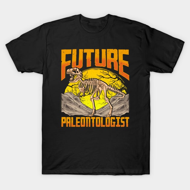 Funny Future Paleontologist Dinosaur Fossil Hunter T-Shirt by theperfectpresents